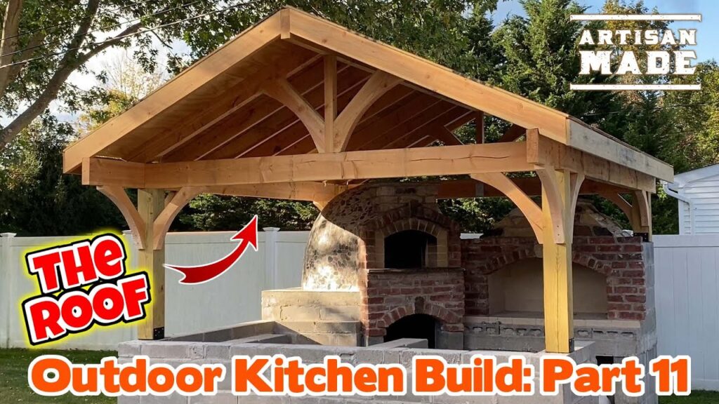 How To Frame A Roof For An Outdoor Kitchen / Outdoor Kitchen Build Part 11 / Post and Beam Roof